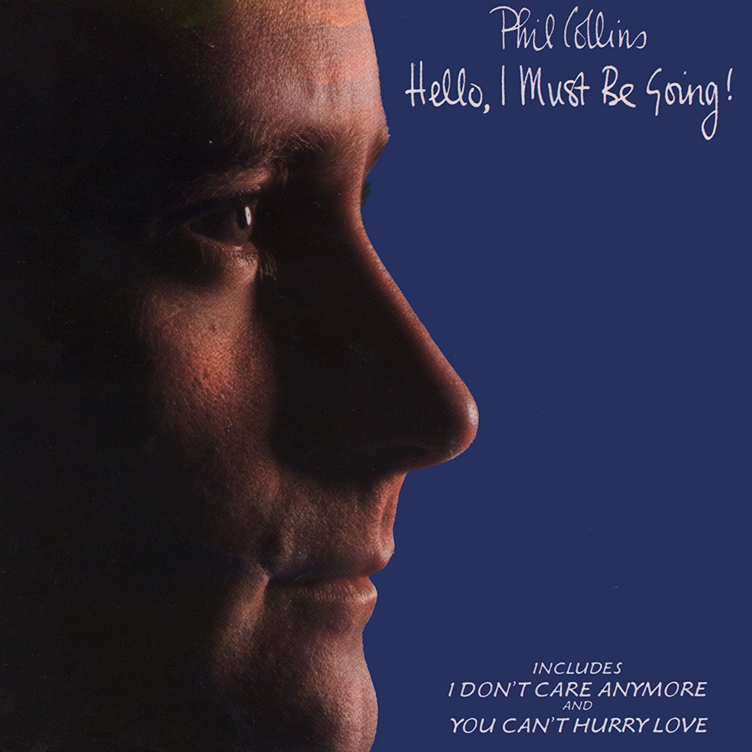 Phil Collins - Hello, I Must Be Going!