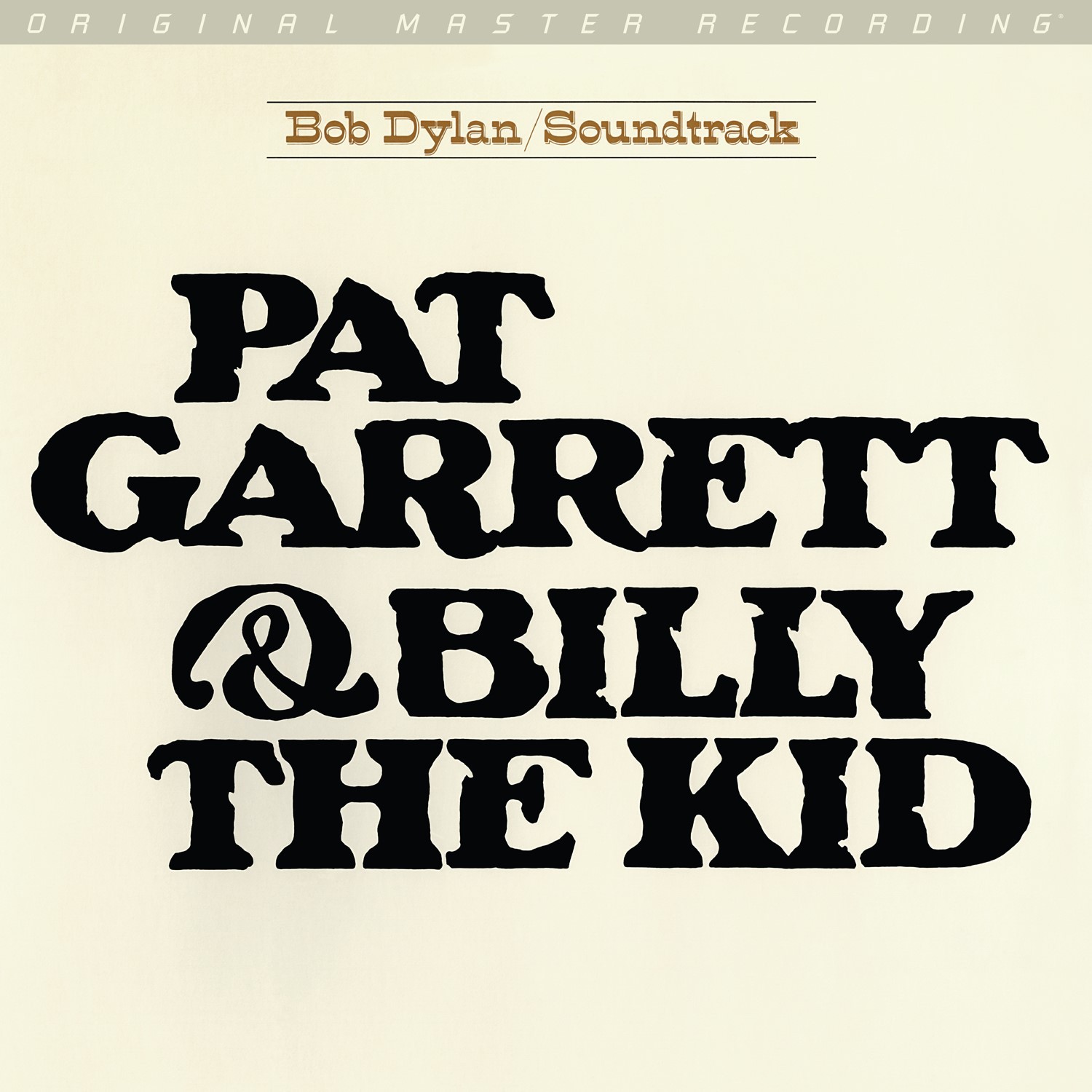 Bob Dylan - Patt Garrett & Billy the Kid Soundtrack